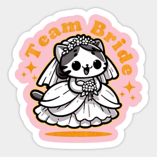 Cute cats are team bride Sticker